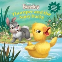 Produktbild: Disney Bunnies: Thumper and the Noisy Ducky
