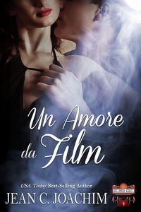 Produktbild: Un Amore da Film (Hollywood Hearts (Edizione Italiana), #4)