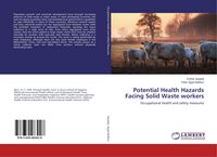 Produktbild: Potential Health Hazards Facing Solid Waste workers