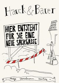 Produktbild: Hier entsteht f&uuml;r Sie eine neue Sackgasse