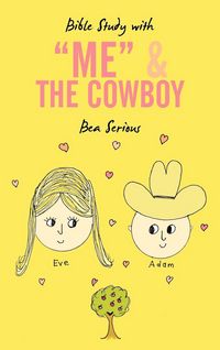 Produktbild: Bible Study with "Me" and the Cowboy