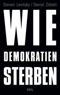 Produktbild: Wie Demokratien sterben