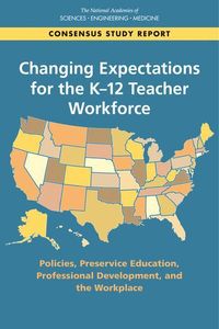 Produktbild: Changing Expectations for the K-12 Teacher Workforce