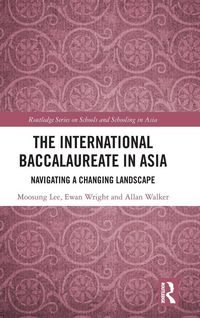 Produktbild: The International Baccalaureate in Asia
