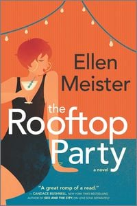 Bild vom Artikel The Rooftop Party vom Autor Ellen Meister
