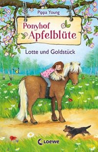 Bild vom Artikel Lotte und Goldstück / Ponyhof Apfelblüte Band 3 vom Autor Pippa Young