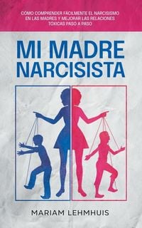 Produktbild: Mi madre narcisista