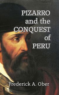 Produktbild: Pizarro and the Conquest of Peru