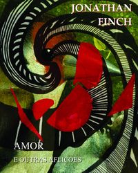 Produktbild: Amor e Outras Afli&ccedil;&otilde;es