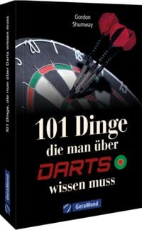Produktbild: 101 Dinge, die man &uuml;ber Darts wissen muss