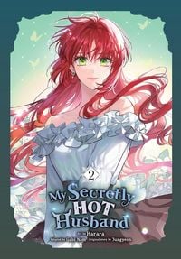 Produktbild: My Secretly Hot Husband, Vol. 2