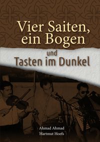 Produktbild: Vier Saiten, ein Bogen und Tasten im Dunkel