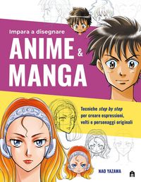 Produktbild: Impara a disegnare anime & manga
