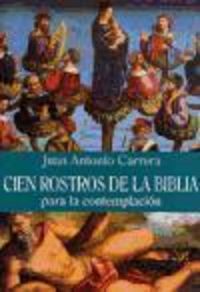 Produktbild: Carrera, J: Cien rostros de la Biblia