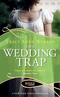 Produktbild: The Wedding Trap A Rouge Regency Romance