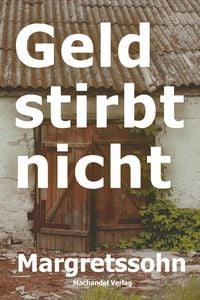 Produktbild: Geld stirbt nicht