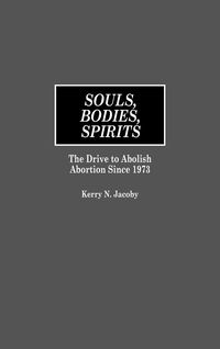 Produktbild: Souls, Bodies, Spirits