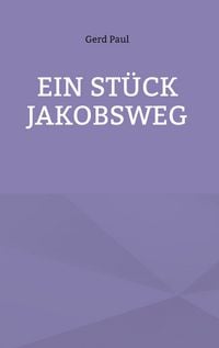 Produktbild: Ein St&uuml;ck Jakobsweg