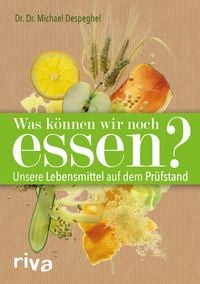 Produktbild: Was k&ouml;nnen wir noch essen?