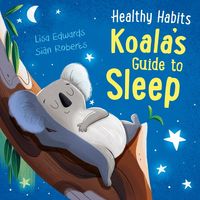 Produktbild: Healthy Habits: Koala's Guide to Sleep