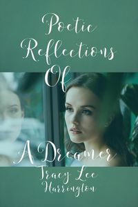 Produktbild: Poetic Reflections Of A Dreamer