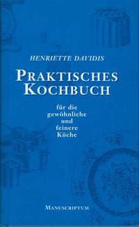 Produktbild: Praktisches Kochbuch f&uuml;r die gew&ouml;hnliche und feine K&uuml;che