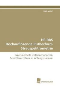 Produktbild: Vieluf, M: HR-RBS Hochaufl&ouml;sende Rutherford-Streuspektrometr