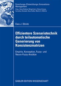 Produktbild: Effizientere Szenariotechnik durch teilautomatische Generierung von Konsistenzmatrizen