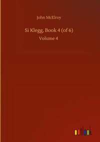 Produktbild: Si Klegg, Book 4 (of 6)