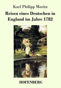 Produktbild: Reisen eines Deutschen in England im Jahre 1782