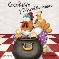 Produktbild: Cocorina Y El Puchero M&aacute;gico (Clucky and the Magic Kettle)
