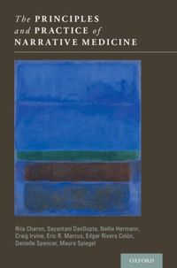 Produktbild: The Principles and Practice of Narrative Medicine