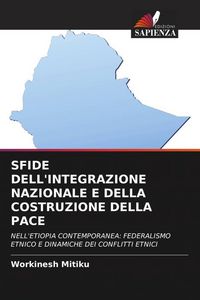Produktbild: Sfide Dell'integrazione Nazionale E Della Costruzione Della Pace