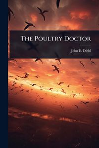 Produktbild: The Poultry Doctor