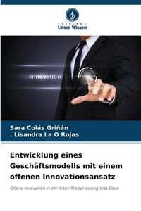 Produktbild: Entwicklung eines Gesch&auml;ftsmodells mit einem offenen Innovationsansatz