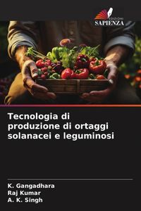 Produktbild: Tecnologia di produzione di ortaggi solanacei e leguminosi