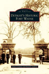 Produktbild: Detroit's Historic Fort Wayne