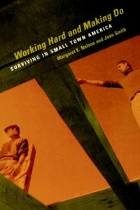Produktbild: Nelson, M: Working Hard and Making Do