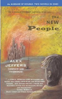 Produktbild: The New People/Elegant Threat: An M-Brane SF Double