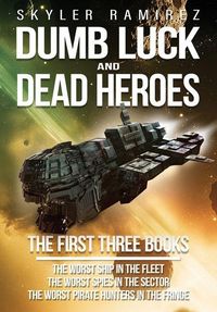Produktbild: Dumb Luck and Dead Heroes Omnibus, Books 1-3