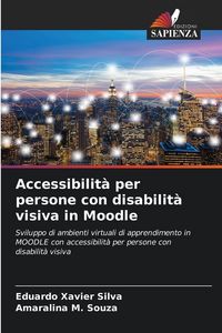 Produktbild: Accessibilit&agrave; per persone con disabilit&agrave; visiva in Moodle