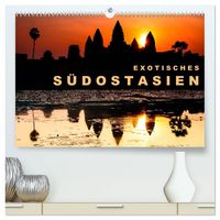 Produktbild: EXOTISCHES S&Uuml;DOSTASIEN (hochwertiger Premium Wandkalender 2027 DIN A2 quer), Kunstdruck in Hochglanz