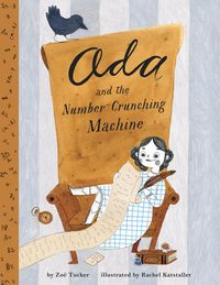 Bild vom Artikel Ada and the Number-Crunching Machine vom Autor Zoë Tucker