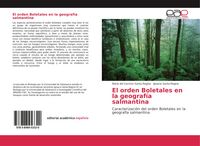 Produktbild: El orden Boletales en la geograf&iacute;a salmantina