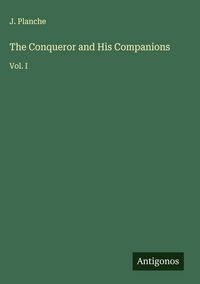 Produktbild: The Conqueror and His Companions