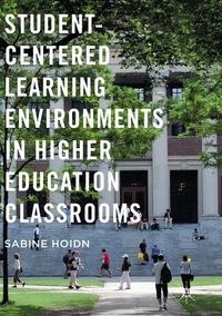 Produktbild: Student-Centered Learning Environments in Higher Education Classrooms