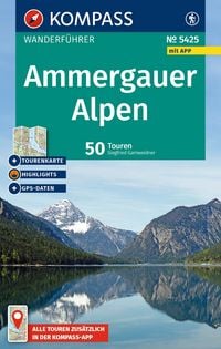 Produktbild: KOMPASS Wanderf&uuml;hrer Ammergauer Alpen, 50 Touren mit Extra-Tourenkarte