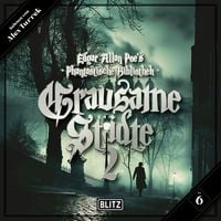 Produktbild: Edgar Allan Poe's Phantastische Bibliothek - Folge 6: Grausame St&auml;dte 2