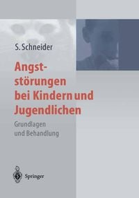 Produktbild: Angstst&ouml;rungen bei Kindern und Jugendlichen