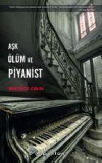 Produktbild: Ask, &Ouml;l&uuml;m ve Piyanist